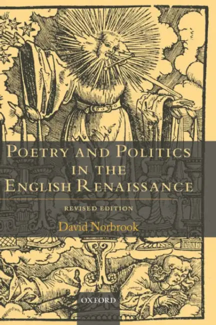Buy Poetry and Politics in the English Renaissance (English, David Norbrook) — BookShops.in