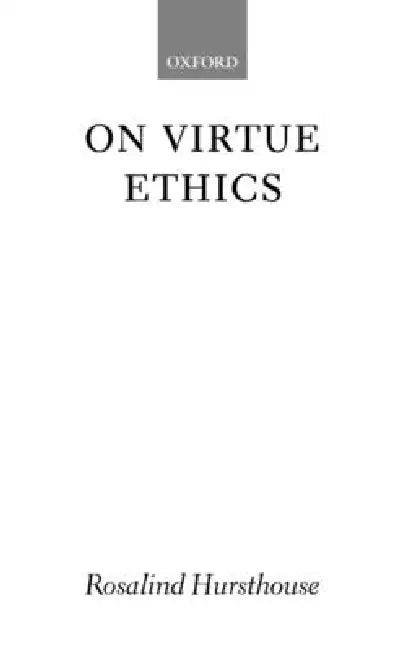 Buy On Virtue Ethics (English, Rosalind Hursthouse) — BookShops.in