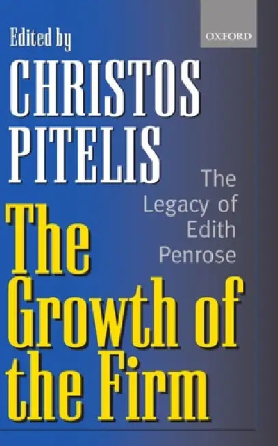 Buy The Growth of the Firm (English, Edith Penrose | Christos Pitelis) — BookShops.in