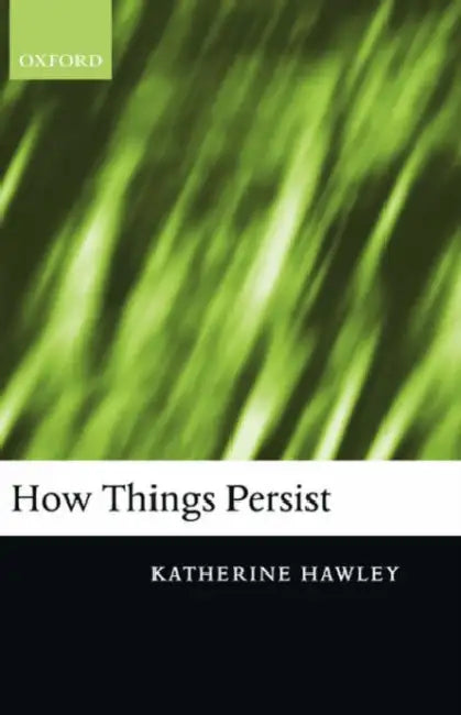 Buy How Things Persist (English, Katherine Hawley) — BookShops.in