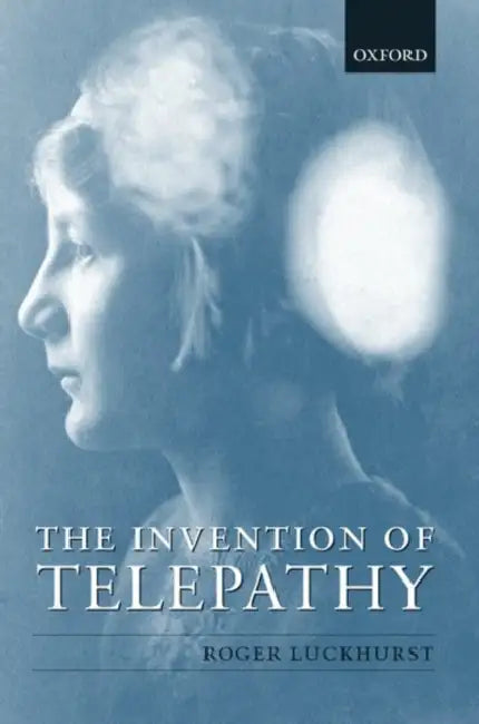 Buy The Invention of Telepathy (English, Roger Luckhurst) — BookShops.in