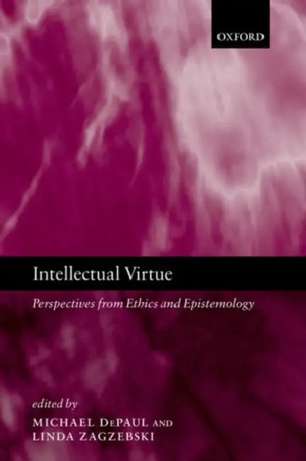 Buy Intellectual Virtue (English, Michael Depaul | Linda Trinkaus Zagzebski) — BookShops.in