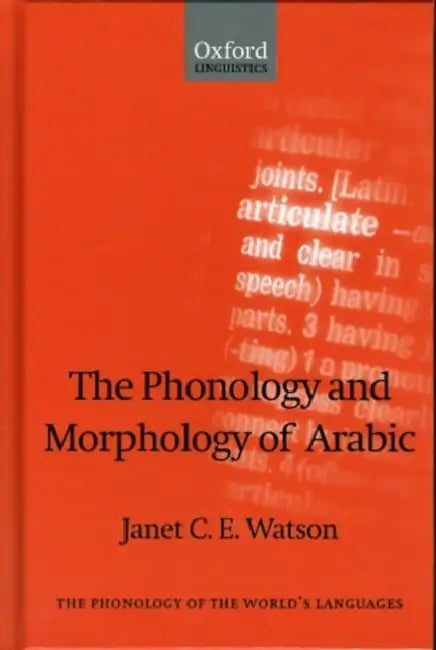 Buy The Phonology and Morphology of Arabic (English, Janet C. E. Watson) — BookShops.in