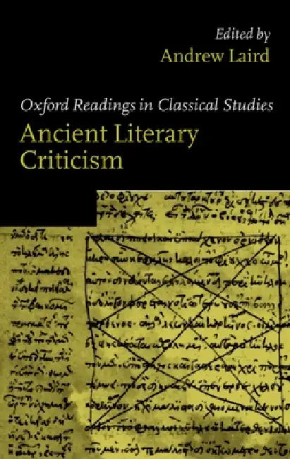 Buy Ancient Literary Criticism (English, Andrew Laird) โ BookShops.in