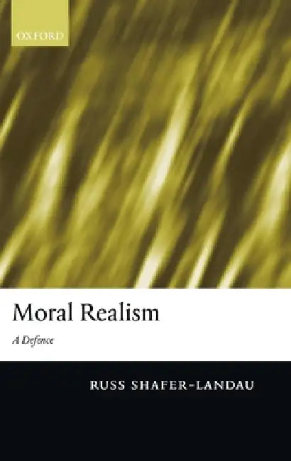 Buy Moral Realism (English, Russ Shafer-Landau) — BookShops.in