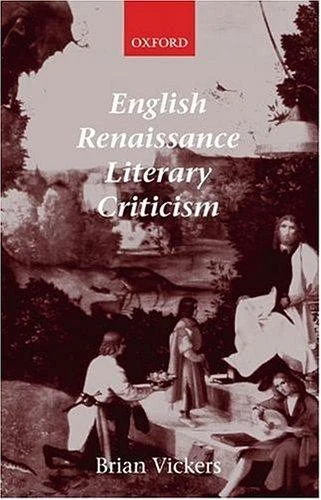 Buy English Renaissance Literary Criticism (English, Brian Vickers) โ BookShops.in