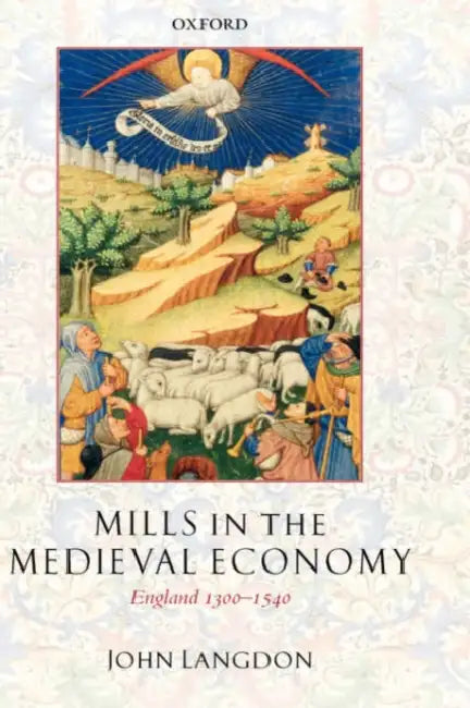 Buy Mills in the Medieval Economy (English, John Langdon) — BookShops.in