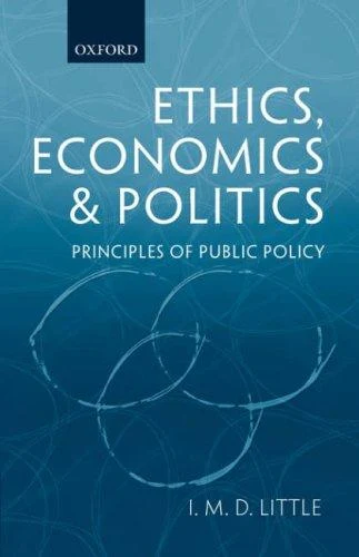 Buy Ethics, Economics and Politics (English, Ian Malcolm David Little) — BookShops.in