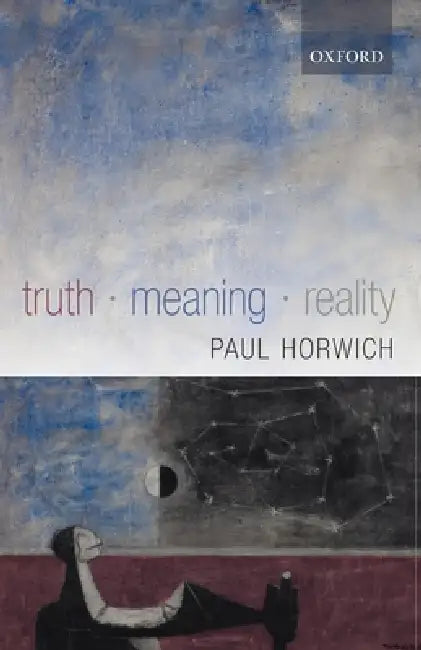 Buy Truth - Meaning - Reality (English, Paul Horwich) — BookShops.in
