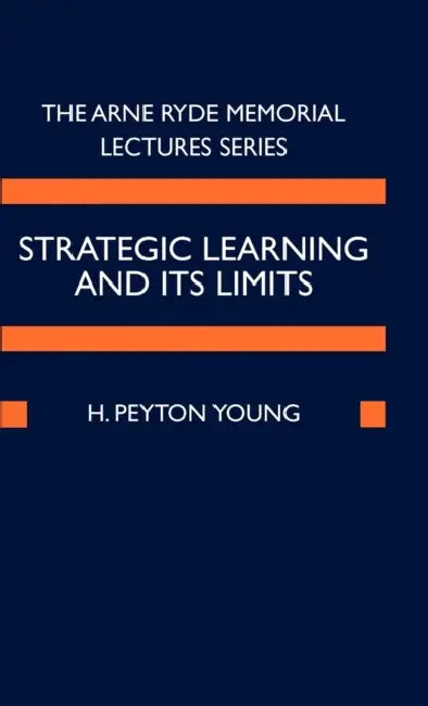 Buy Strategic Learning and Its Limits (English, H. Peyton Young) — BookShops.in