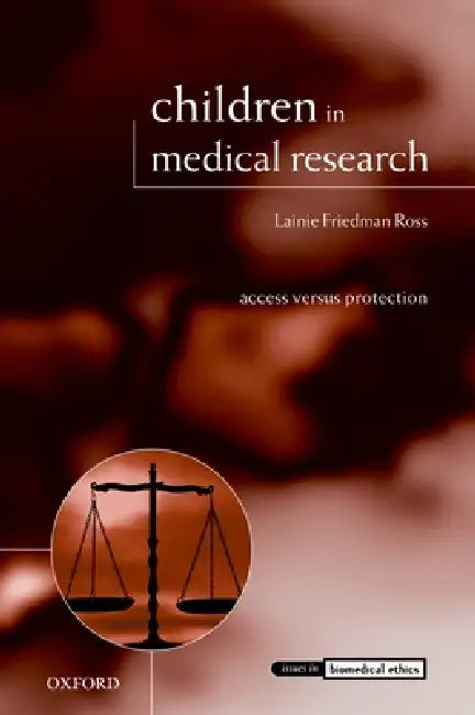 Buy Children in Medical Research | by Lainie Friedman Ross | OUP Oxford | by Lainie Friedman Ross | OUP Oxford | by Lainie Friedman Ross | OUP Oxford | by Lainie Friedman Ross | OUP Oxford | by Lainie Friedman Ross | OUP Oxford | by Lainie Friedman Ross | OUP Oxford | by Lainie Friedman Ross | OUP Oxford | by Lainie Friedman Ross | OUP Oxford | by Lainie Friedman Ross | OUP Oxford | by Lainie Friedman Ross | OUP Oxford | by Lainie Friedman Ross | OUP Oxford | by Lainie Friedman Ross | OUP Oxford | b — BookShops.in
