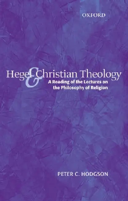 Buy Hegel and Christian Theology (English, Peter C. Hodgson) — BookShops.in