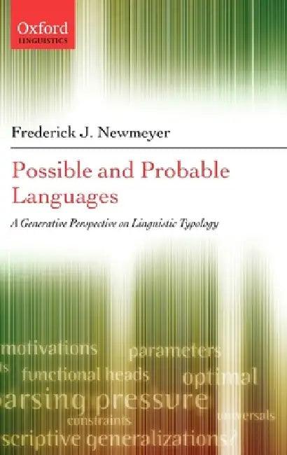 Buy Possible and Probable Languages (English, Frederick J. Newmeyer) — BookShops.in