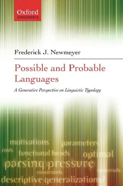 Buy Possible and Probable Languages (English, Frederick J. Newmeyer) — BookShops.in