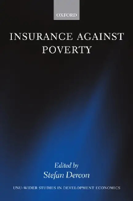 Buy Insurance Against Poverty (English, Stefan Dercon) — BookShops.in