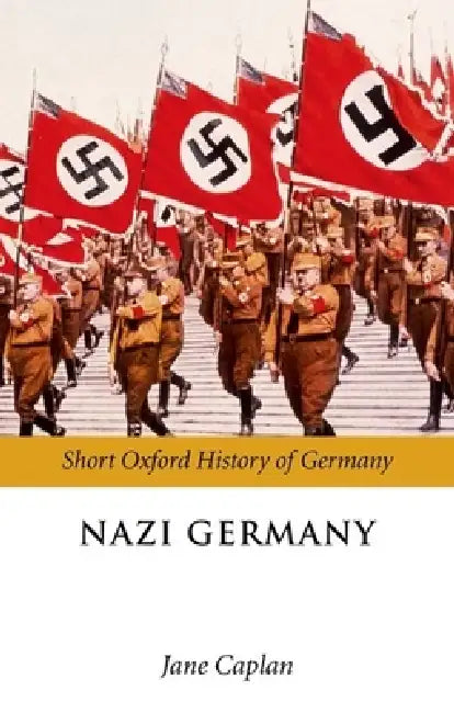 Buy Nazi Germany (English, Jane Caplan) — BookShops.in
