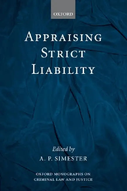 Buy Appraising Strict Liability (English, A. P. Simester) — BookShops.in
