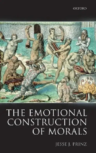 Buy The Emotional Construction of Morals (English, Jesse J. Prinz) — BookShops.in