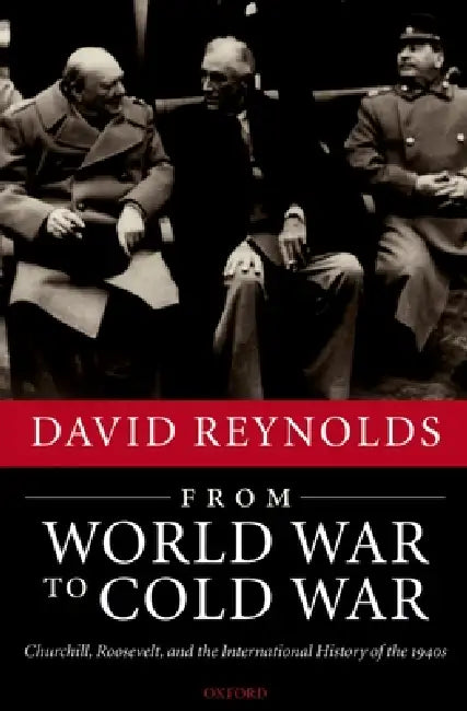 Buy From World War to Cold War (English, David Reynolds) โ BookShops.in