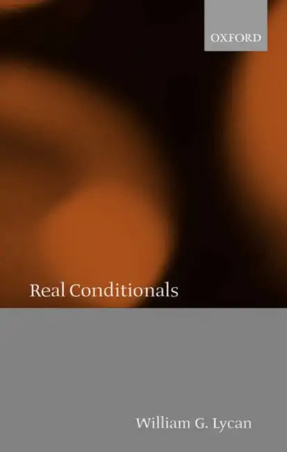 Buy Real Conditionals (English, William G. Lycan) — BookShops.in