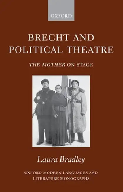 Buy Brecht and Political Theatre (English, Laura Bradley) — BookShops.in