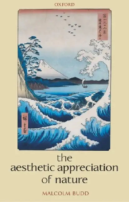 Buy The Aesthetic Appreciation of Nature (English, Malcolm Budd) β BookShops.in