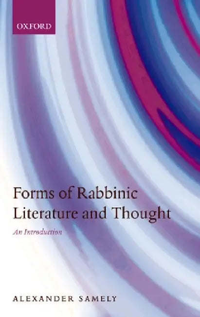 Buy Forms of Rabbinic Literature and Thought (English, Alexander Samely) — BookShops.in
