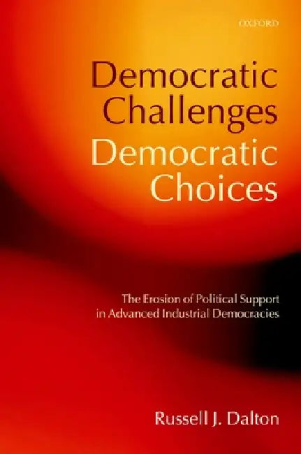 Buy Democratic Challenges, Democratic Choices (English, Russell J. Dalton) — BookShops.in