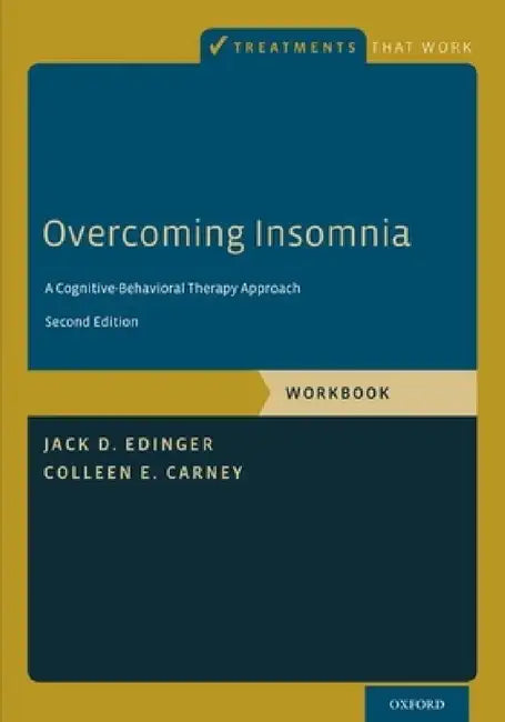 Buy Overcoming Insomnia (English, Jack D. Edinger | Colleen E. Carney) — BookShops.in