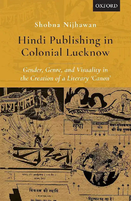 Buy Hindi Publishing in Colonial Lucknow (English, Nijhawan Shobna) — BookShops.in