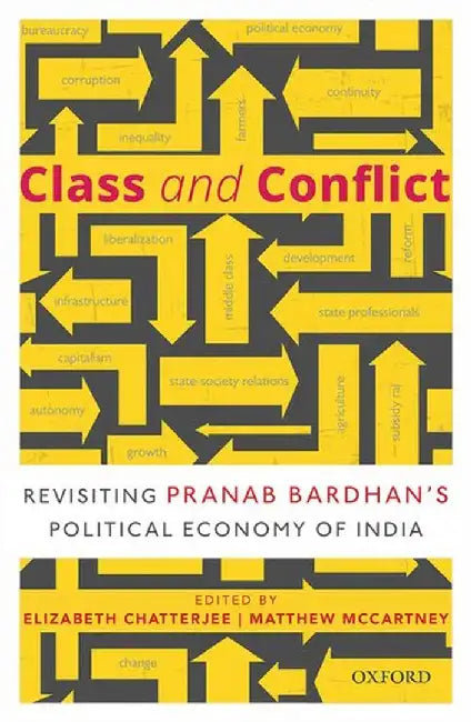 Buy Class and Conflict (English, ChatterjeeElizabeth; McartneyMathew (Eds.)) — BookShops.in