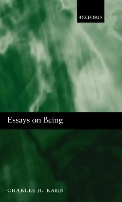 Buy Essays on Being (English, Charles H. Kahn) — BookShops.in