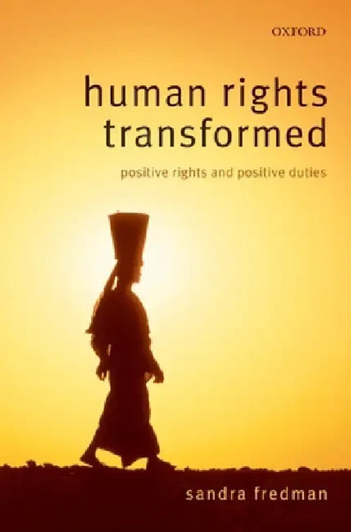Human Rights Transformed: Positive Rights and Positive Duties by Sandra Fredman view 2