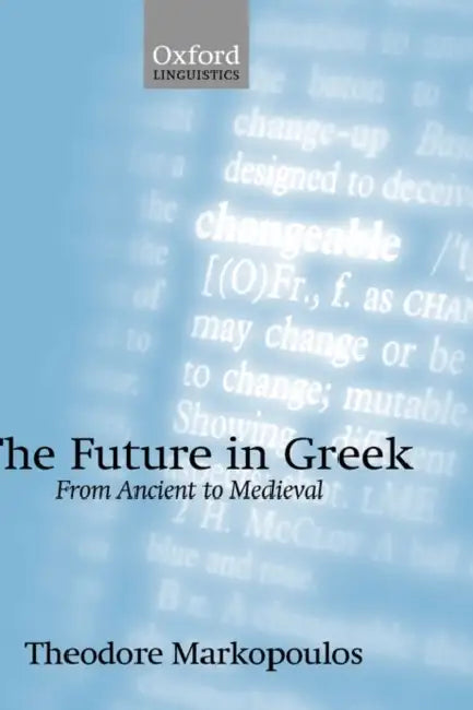 Buy The Future in Greek (English, Theodore Markopoulos) — BookShops.in