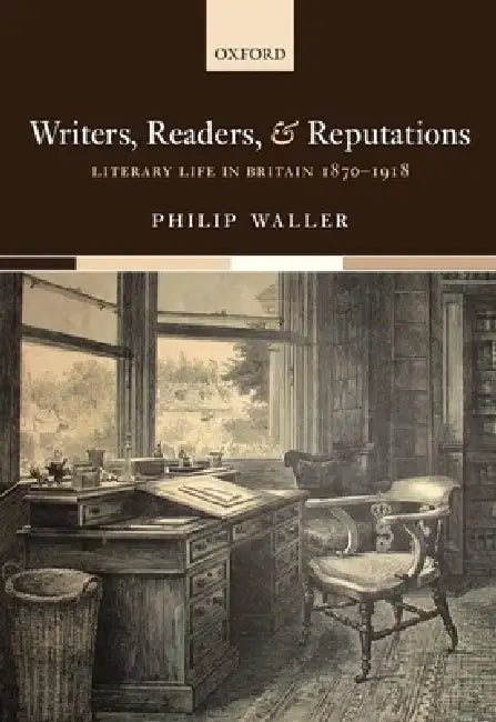 Buy Writers, Readers, and Reputations (English, Philip Waller) — BookShops.in