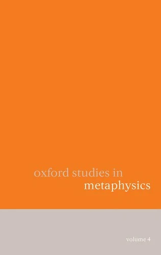 Buy Oxford Studies in Metaphysics Volume 4 (English, Dean Zimmerman) โ BookShops.in