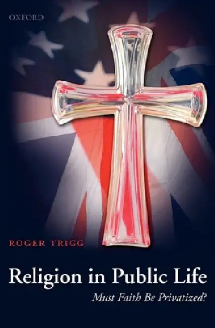 Buy Religion in Public Life (English, Roger Trigg) — BookShops.in