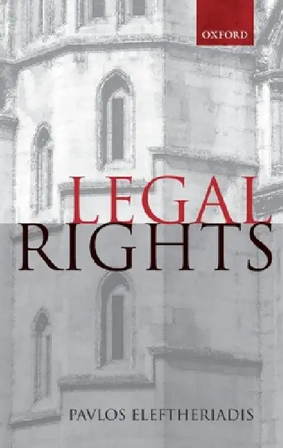Buy Legal Rights (English, Pavlos Eleftheriadis) — BookShops.in