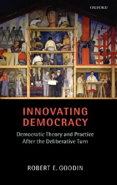 Buy Innovating Democracy (English, Robert E. Goodin) — BookShops.in