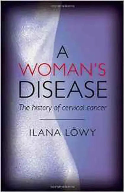 Buy A Woman'S Disease (English, Ilana Lowy) — BookShops.in