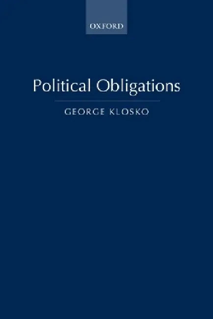 Buy Political Obligations (English, George Klosko) — BookShops.in