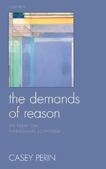 Buy Demands of Reason (English, Casey Perin) — BookShops.in