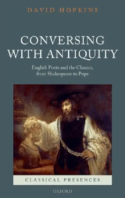 Buy Conversing with Antiquity (English, David Hopkins) — BookShops.in