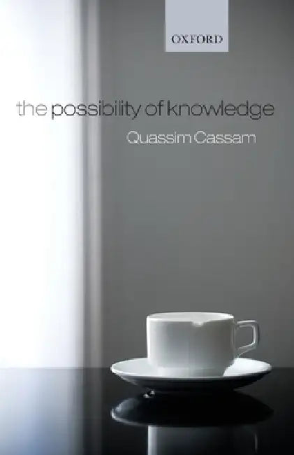 Buy The Possibility of Knowledge (English, Quassim Cassam) โ BookShops.in