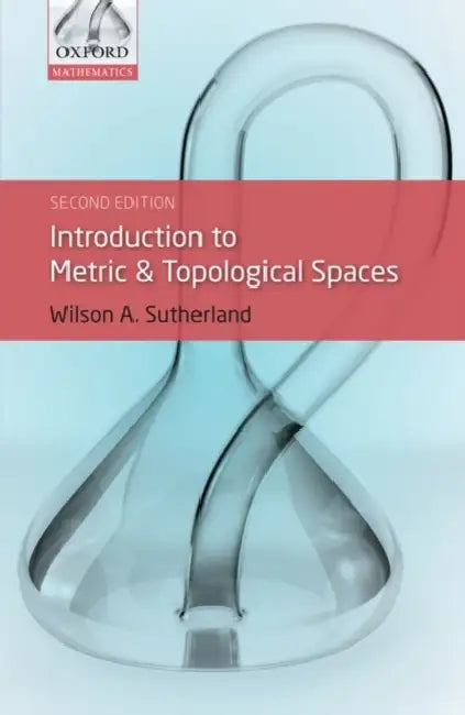 Buy Introduction to Metric & Topological Spaces (English, Wilson Sutherland) — BookShops.in