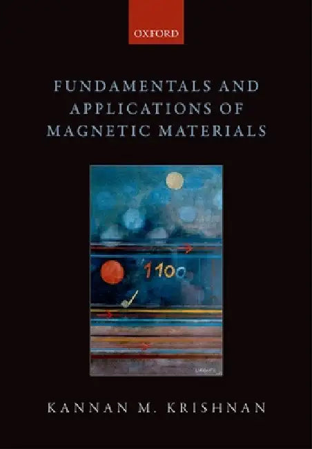 Buy Fundamentals and Applications of Magnetic Materials (English, Kannan M. Krishnan) — BookShops.in