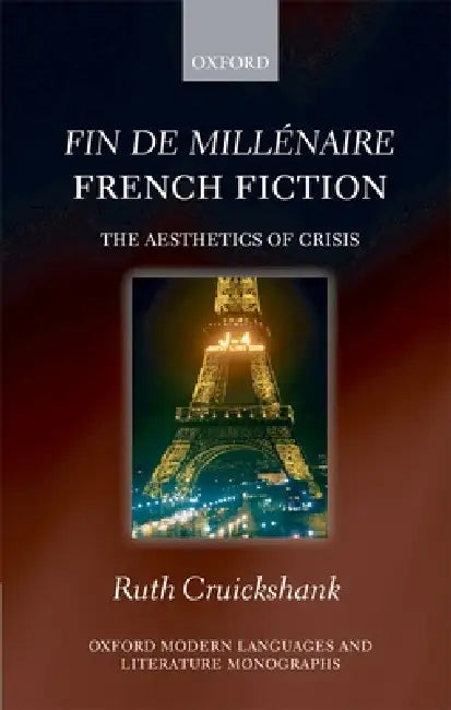 Buy Fin de Millénaire French Fiction (English, Ruth Cruickshank) — BookShops.in
