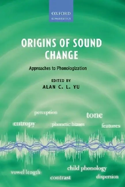 Buy Origins of Sound Change (English, Alan C. L. Yu) β BookShops.in