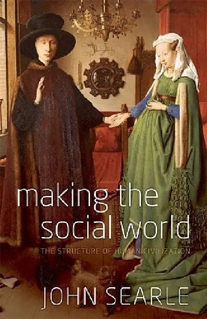 Buy Making the Social World (English, John R. Searle) — BookShops.in