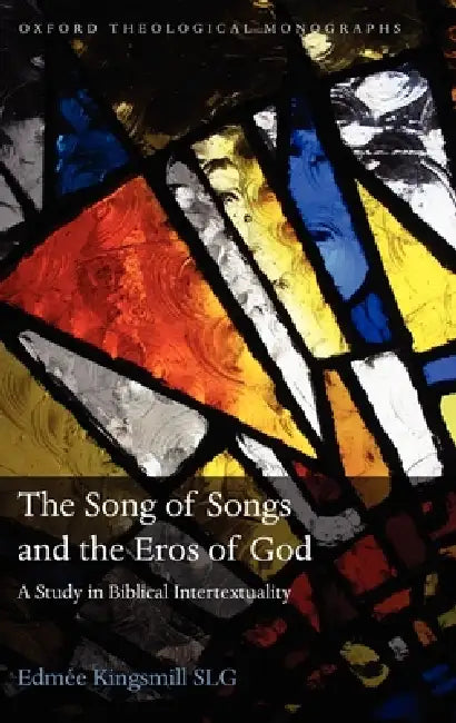 Buy The Song of Songs and the Eros of God (English, Edmee Kingsmill) — BookShops.in